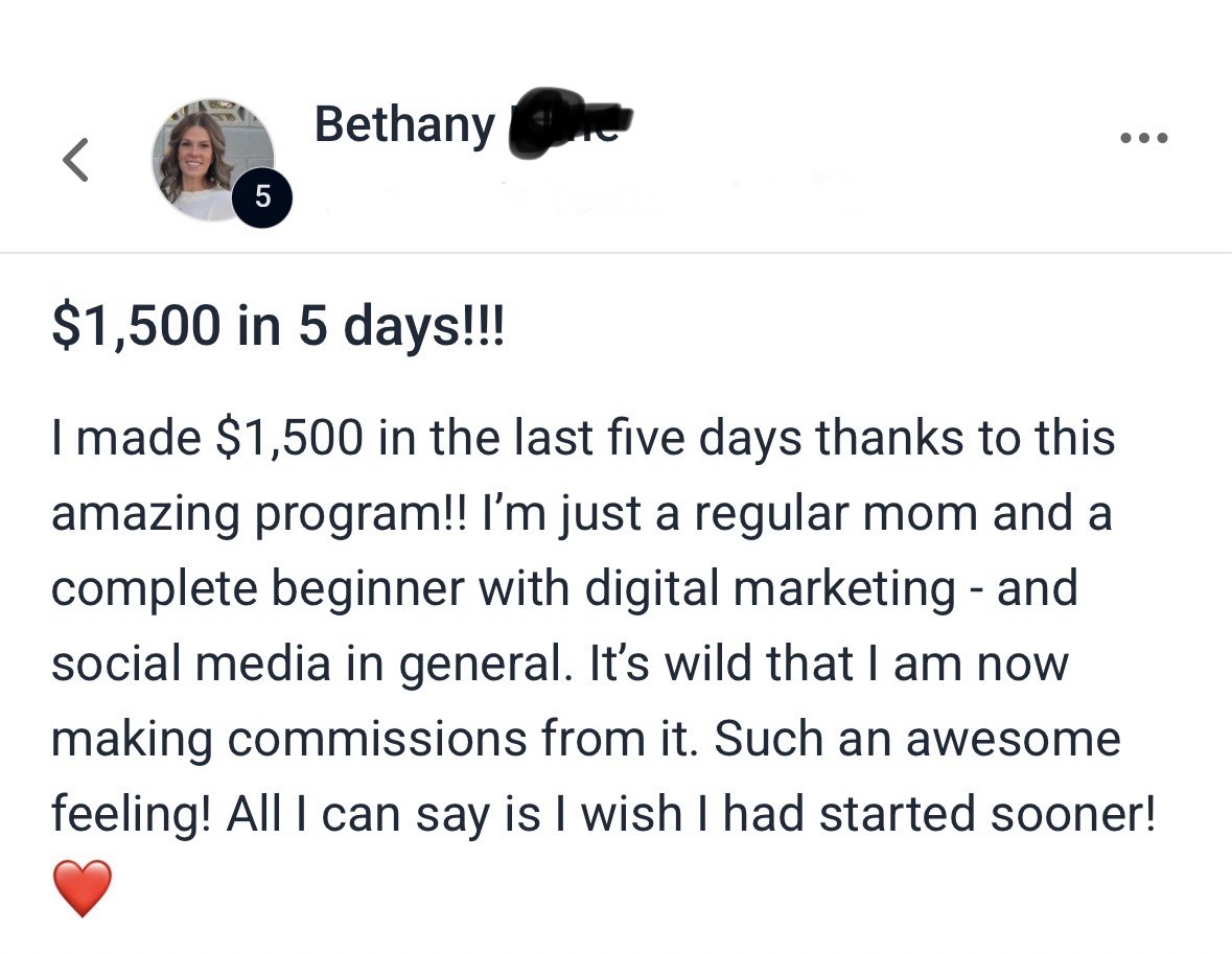 Bethany's testimonial screenshot about making $1,500 in 5 days
