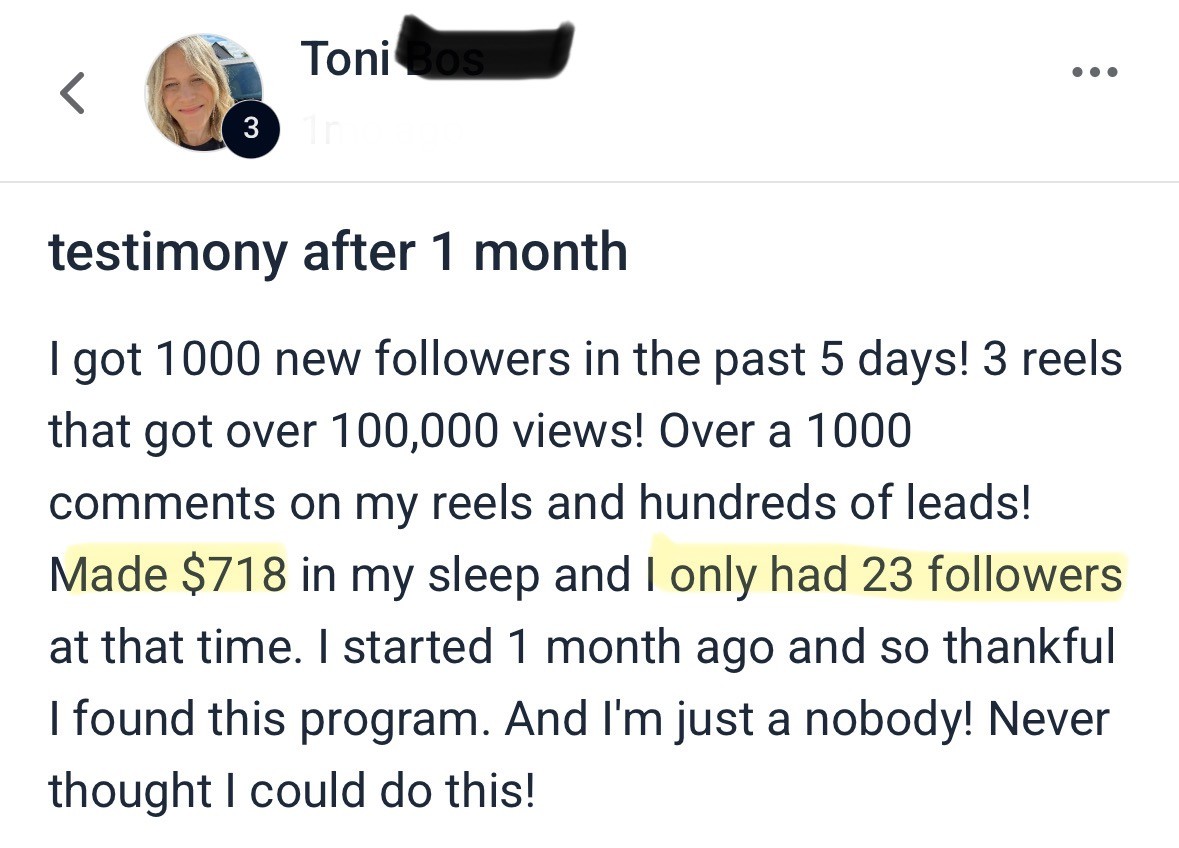Toni's testimonial screenshot about making $718 with only 23 followers